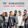 Pa´cualquiera